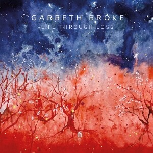Produktbild: Life Through Loss | Garreth Broke