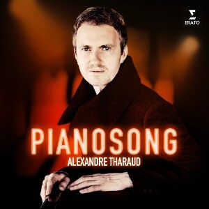 Produktbild: Pianosong | Alexandre Tharaud