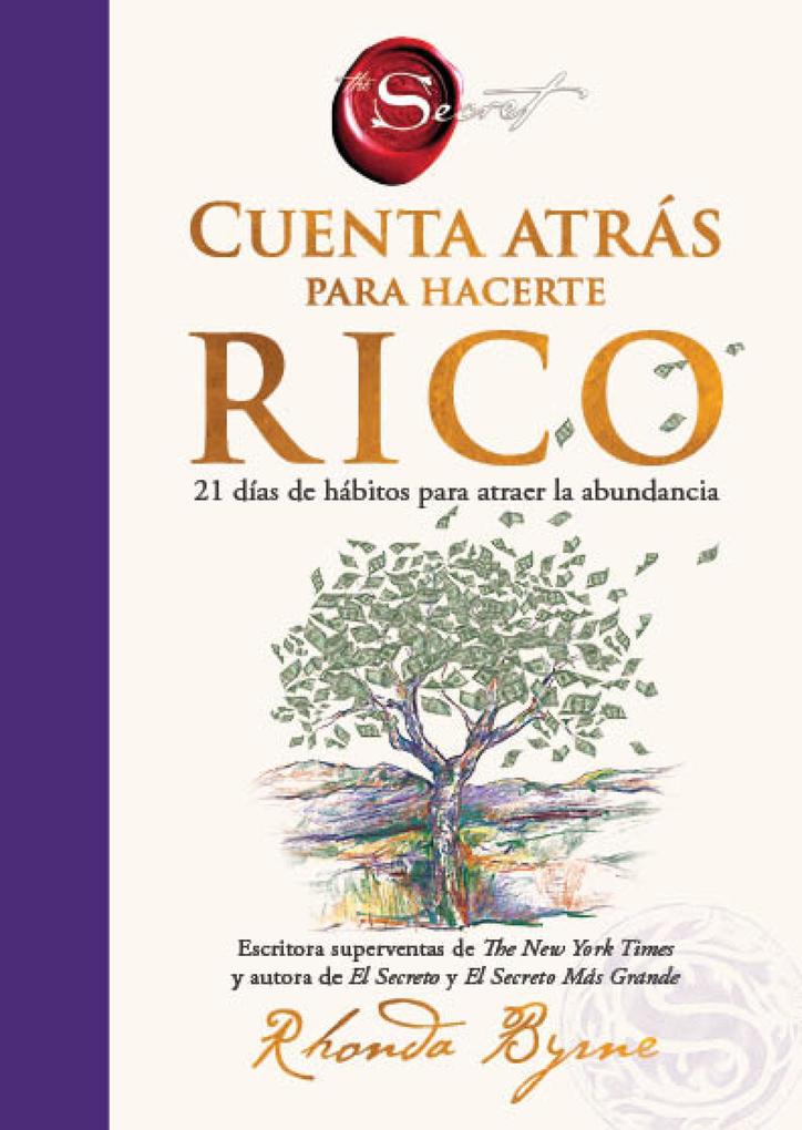 Produktbild: Cuenta atrás para hacerte rico | Rhonda Byrne