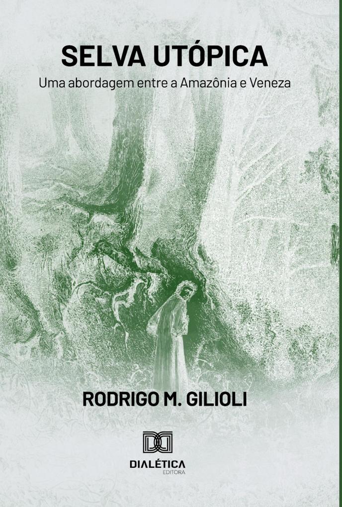 Produktbild: Selva Utópica | Rodrigo M. Gilioli