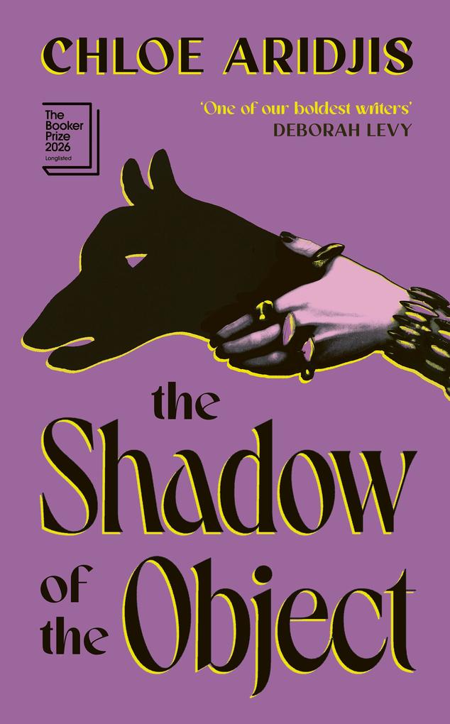 Produktbild: The Shadow of the Object | Chloe Aridjis