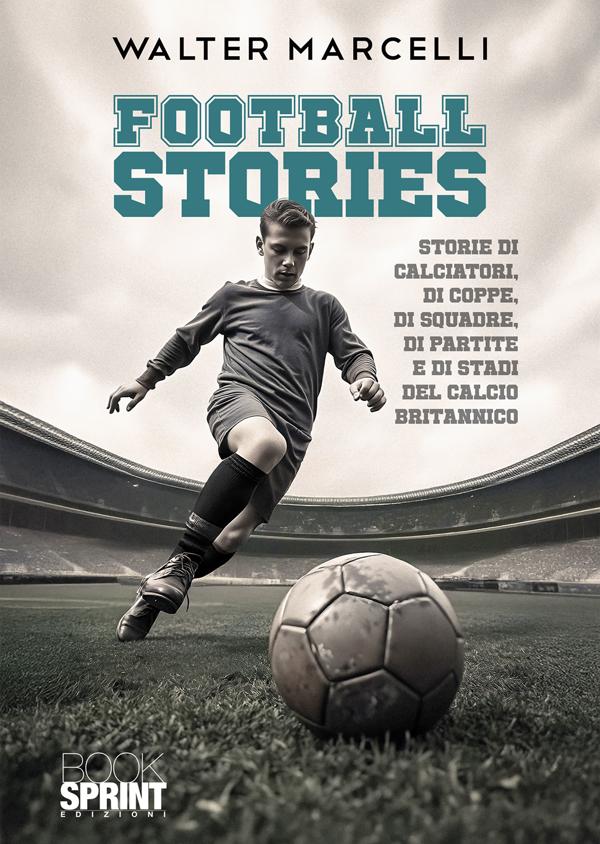 Produktbild: Football stories | Walter Marcelli