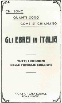 Produktbild: Chi sono, quanti sono, come si chiamano gli ebrei in Italia. Tutti i cognomi delle famiglie ebraiche (rist. anast. Roma, 1938) | Giovanni Preziosi