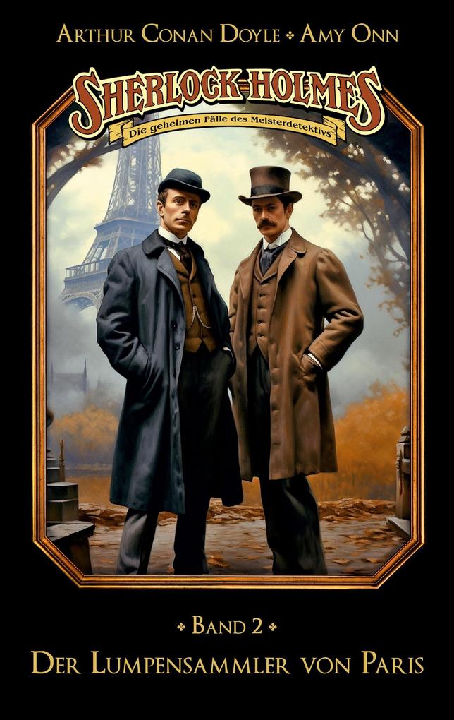 Produktbild: Sherlock Holmes Band 02 - Der Lumpensammler von Paris | Marc Gruppe, Stephan Bosenius, Arthur Conan Doyle