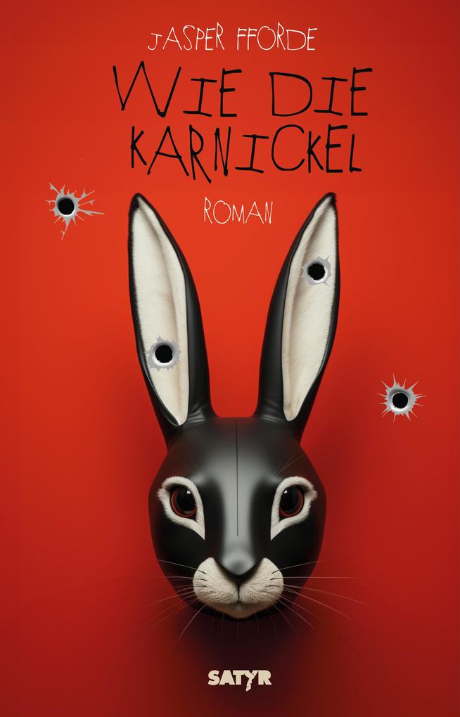 Produktbild: Wie die Karnickel | Jasper Fforde