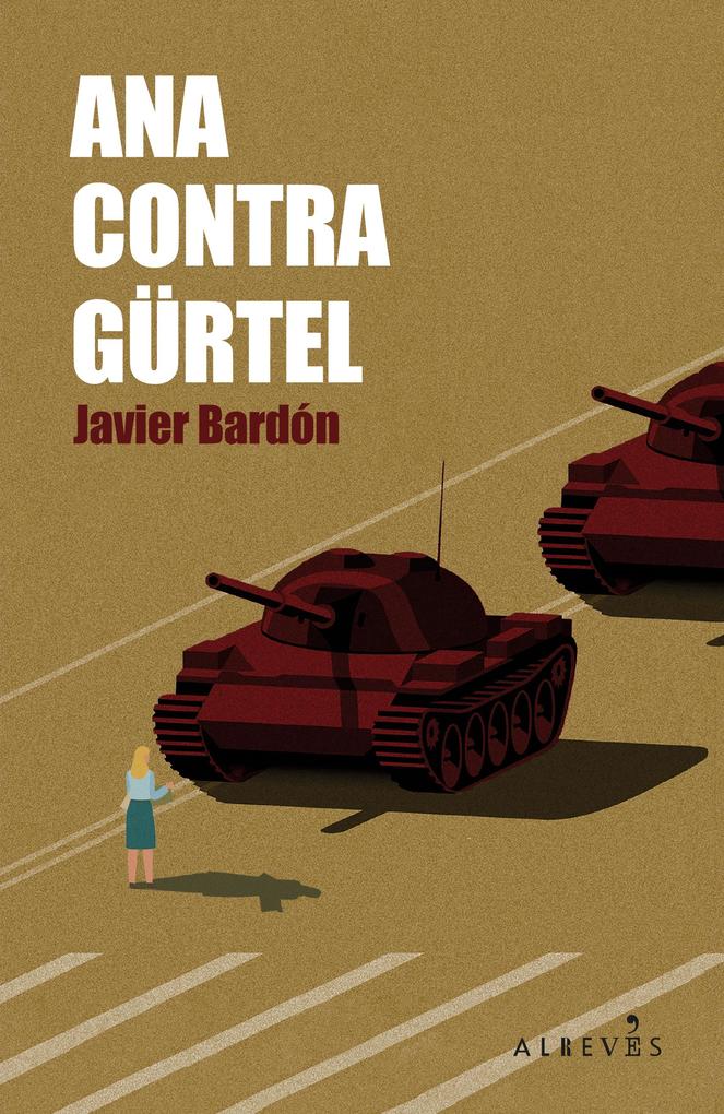 Produktbild: Ana contra Gürtel | Javier Bardón