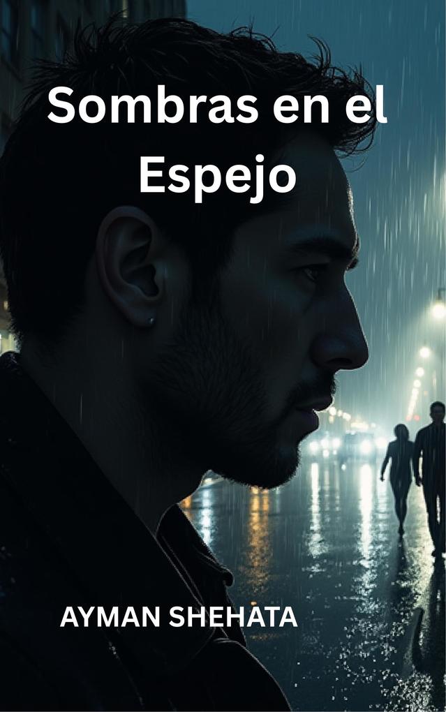 Produktbild: Sombras en el Espejo | Ayman Shehata