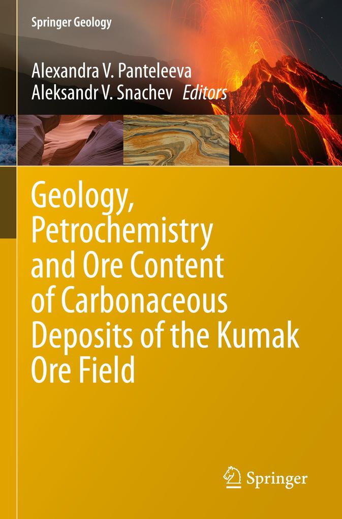 Produktbild: Geology, Petrochemistry and Ore Content of Carbonaceous Deposits of the Kumak Ore Field