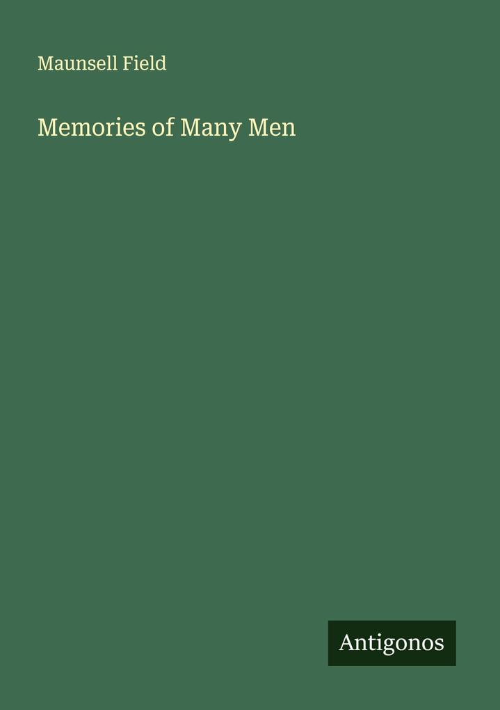 Produktbild: Memories of Many Men | Maunsell Field