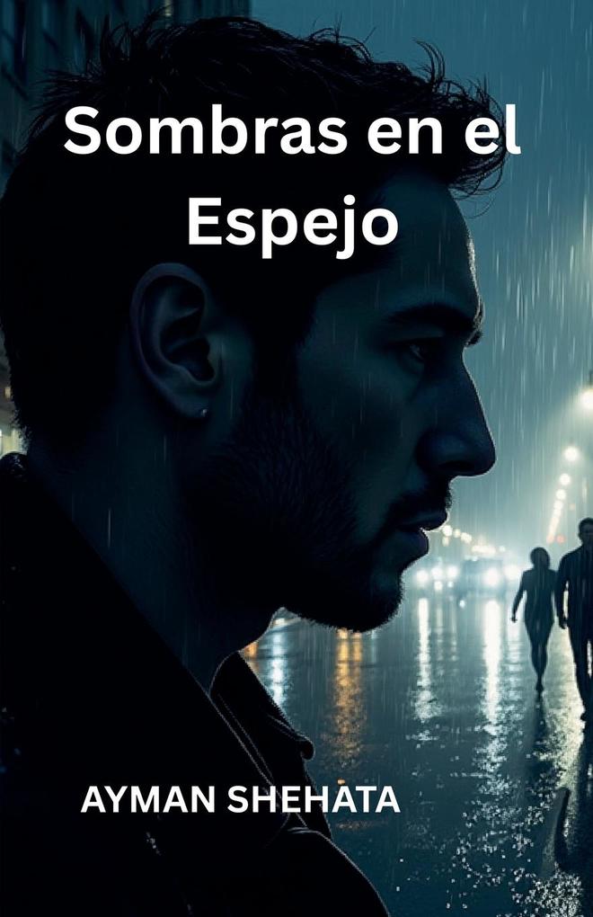 Produktbild: Sombras en el Espejo | Ayman Shehata