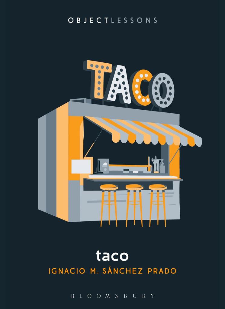 Produktbild: Taco | Ignacio M. Sánchez Prado