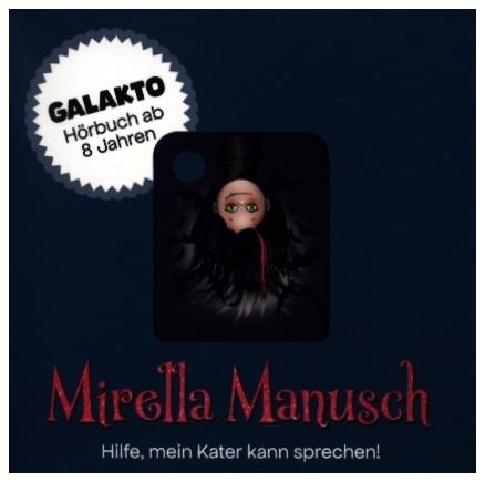 Produktbild: Mirelle Manusch - Hilfe, mein Kater kann sprechen!, 1 Galakto Token | Christin-Marie Below, Anne Barns