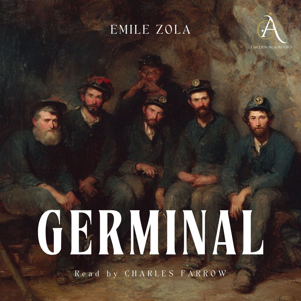 Produktbild: Germinal - Audiobook | Émile Zola, Classic Audiobooks