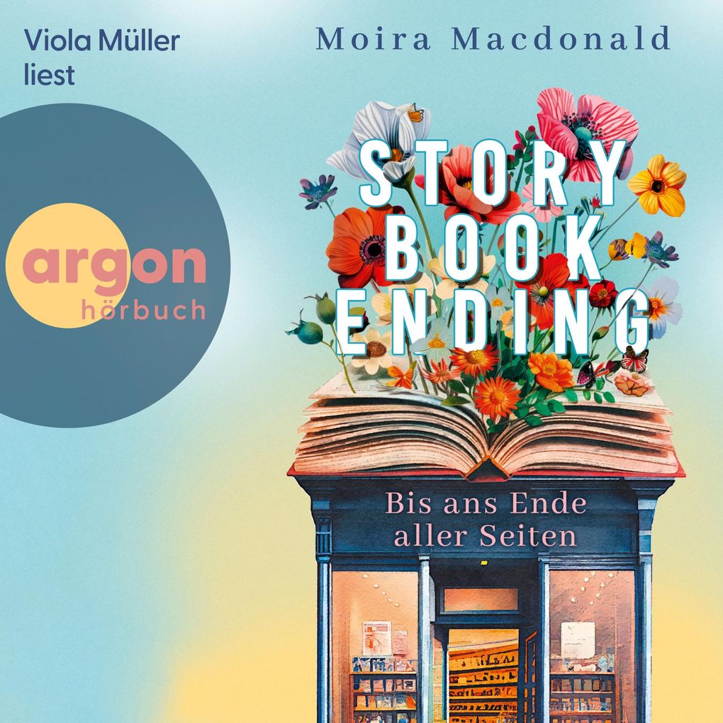 Produktbild: Storybook Ending - Bis ans Ende aller Seiten | Moira Macdonald
