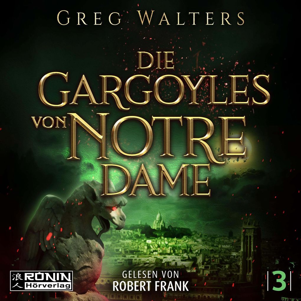 Produktbild: Die Gargoyles von Notre Dame | Greg Walters