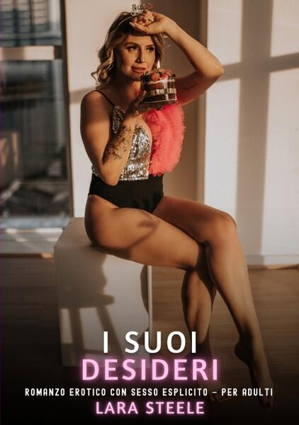 Produktbild: I suoi Desideri | Lara Steele