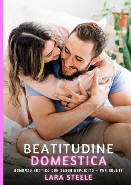 Produktbild: Beatitudine domestica | Lara Steele