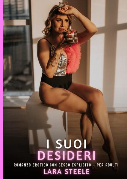 Produktbild: I suoi Desideri | Lara Steele