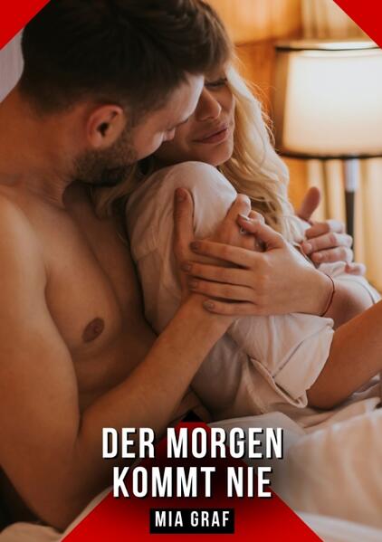 Produktbild: Der Morgen kommt nie | Mia Graf