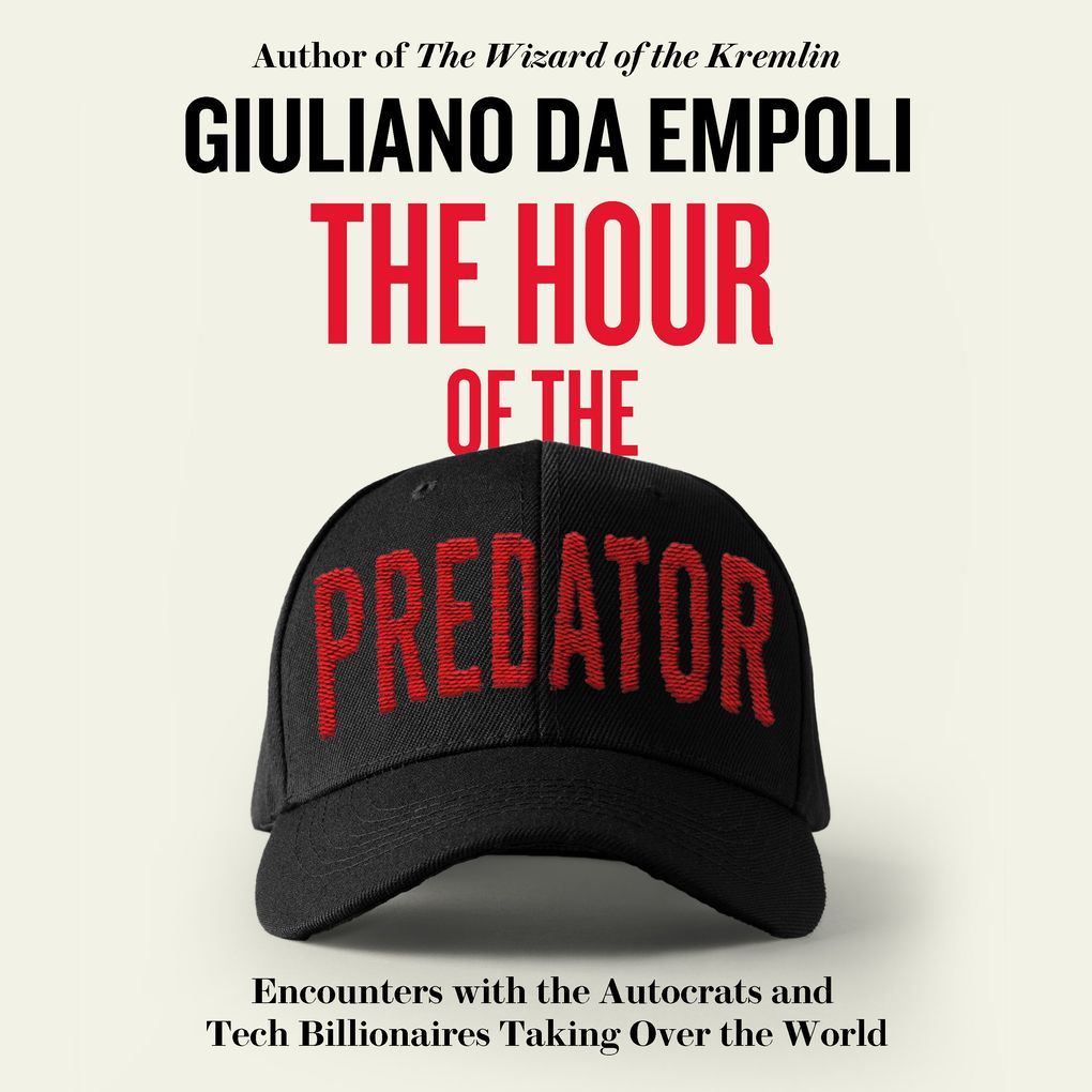 Produktbild: The Hour of the Predator | Giuliano da Empoli