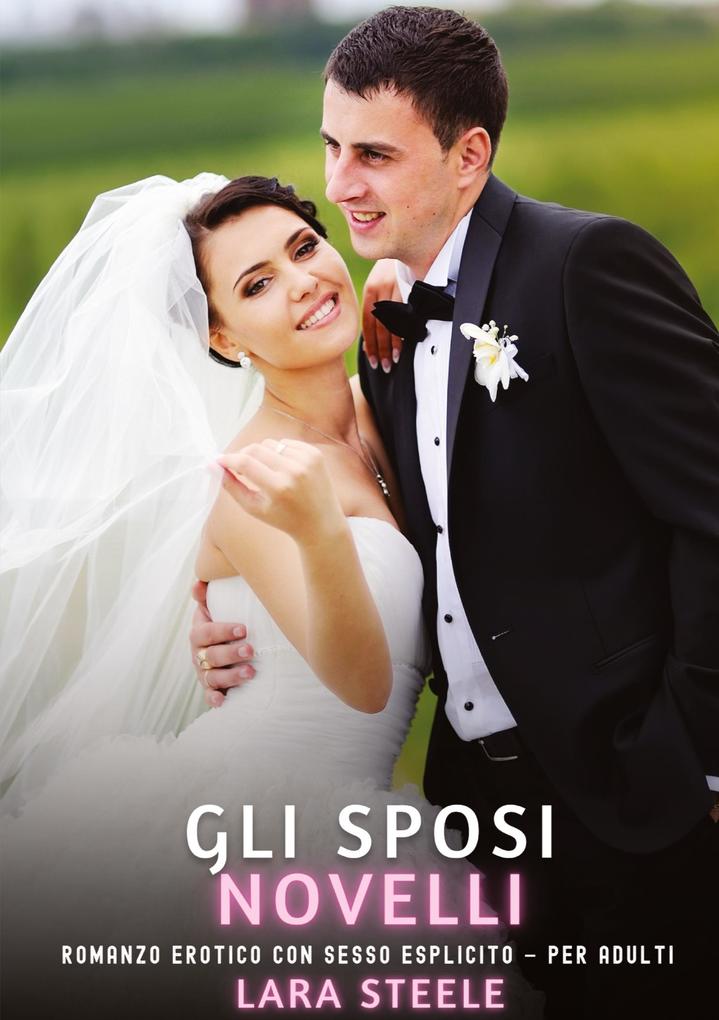 Produktbild: Gli Sposi Novelli | Lara Steele