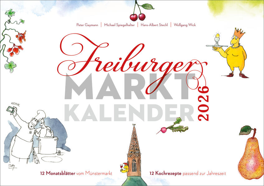 Produktbild: Freiburger Marktkalender 2026 | Hans-Albert Stechl