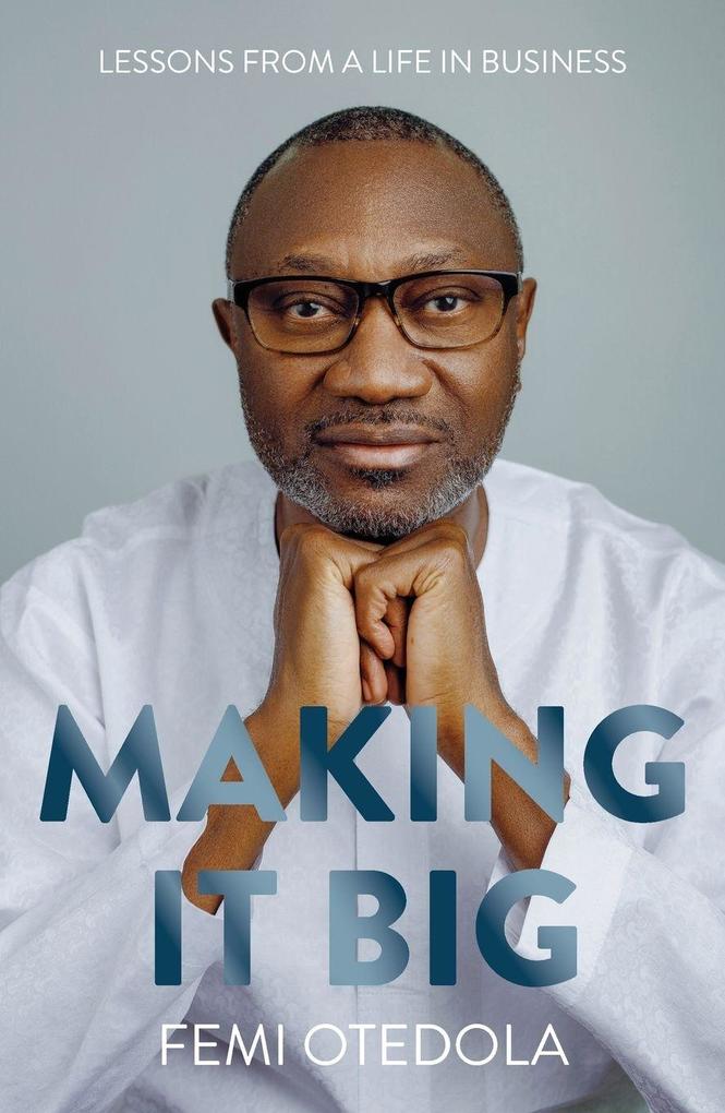 Produktbild: Making It Big | Femi Otedola