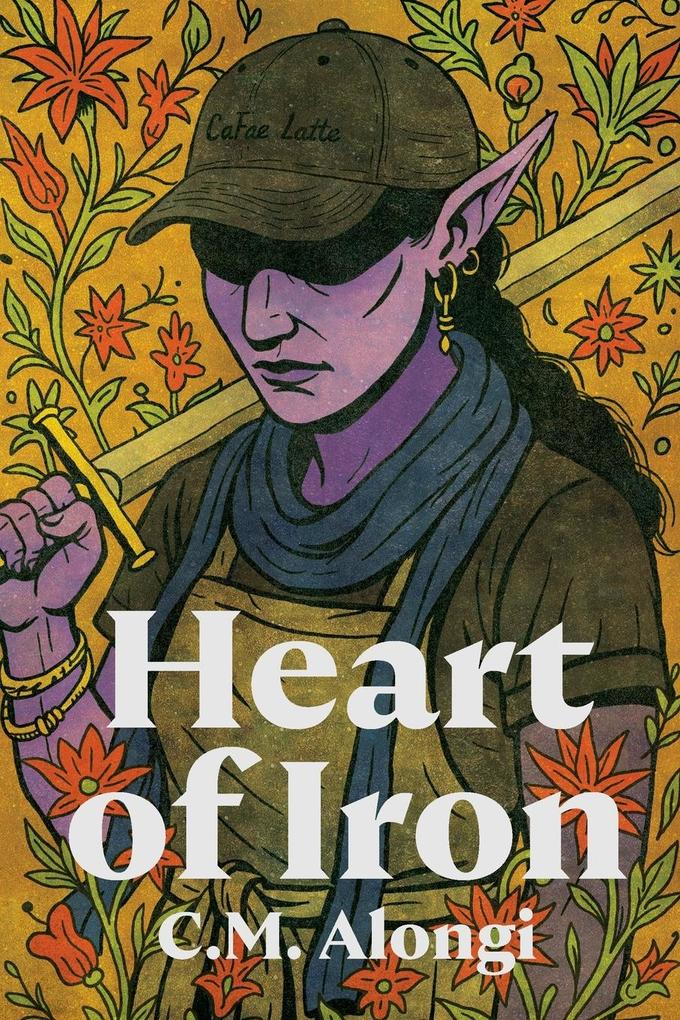 Produktbild: Heart of Iron | C M Alongi