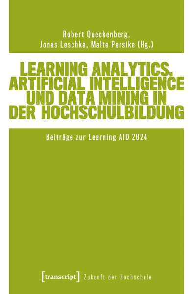 Produktbild: Learning Analytics, Artificial Intelligence und Data Mining in der Hochschulbildung