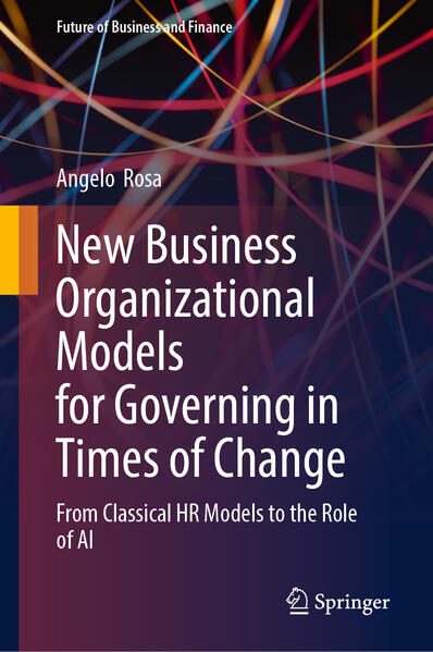 Produktbild: New Business Organizational Models for Governing in Times of Change | Angelo Rosa