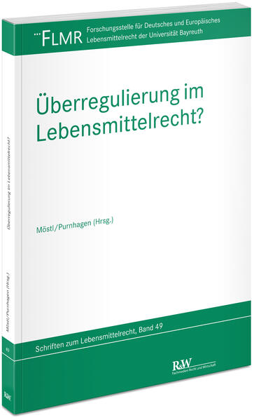 Produktbild: Überregulierung im Lebensmittelrecht?