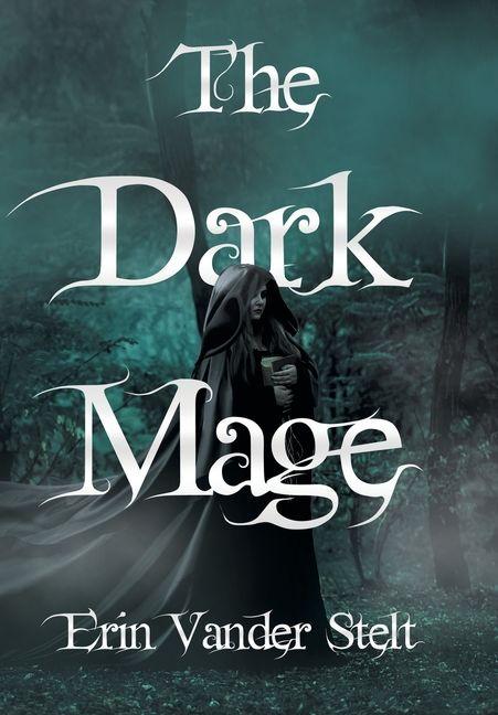 Produktbild: The Dark Mage | Erin Vander Stelt