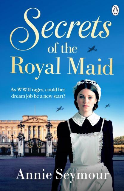 Produktbild: Secrets of the Royal Maid | Annie Seymour