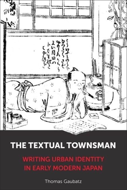 Produktbild: The Textual Townsman | Thomas Gaubatz