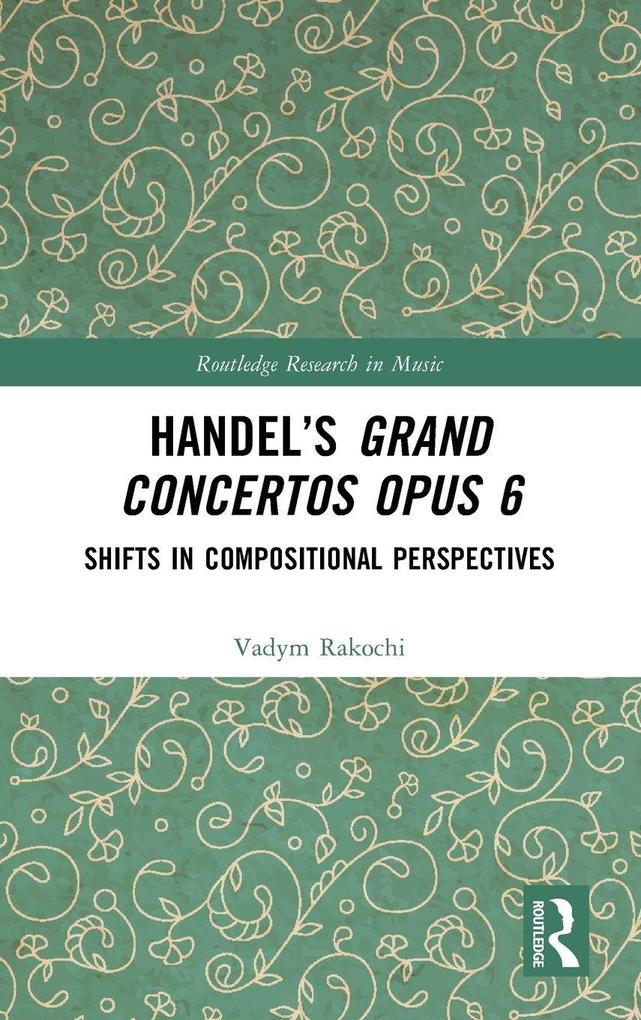 Produktbild: Handel's Grand Concertos Op. 6 | Vadym Rakochi