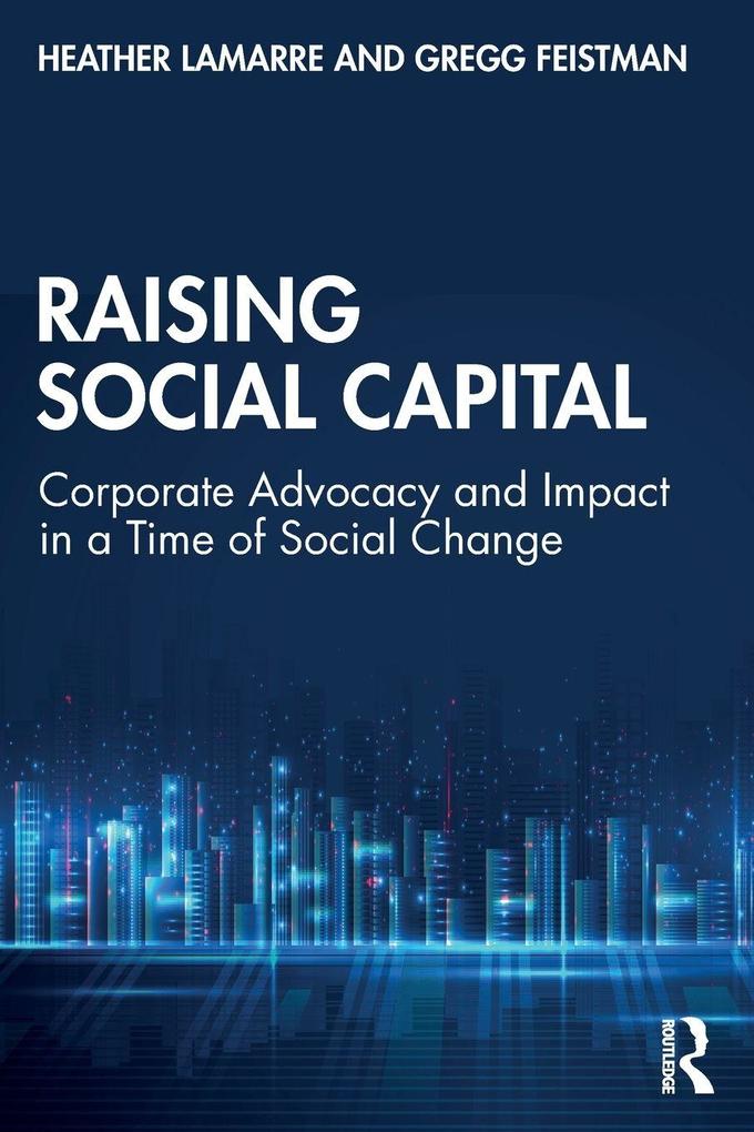 Produktbild: Raising Social Capital | Gregg Feistman, Heather Lamarre