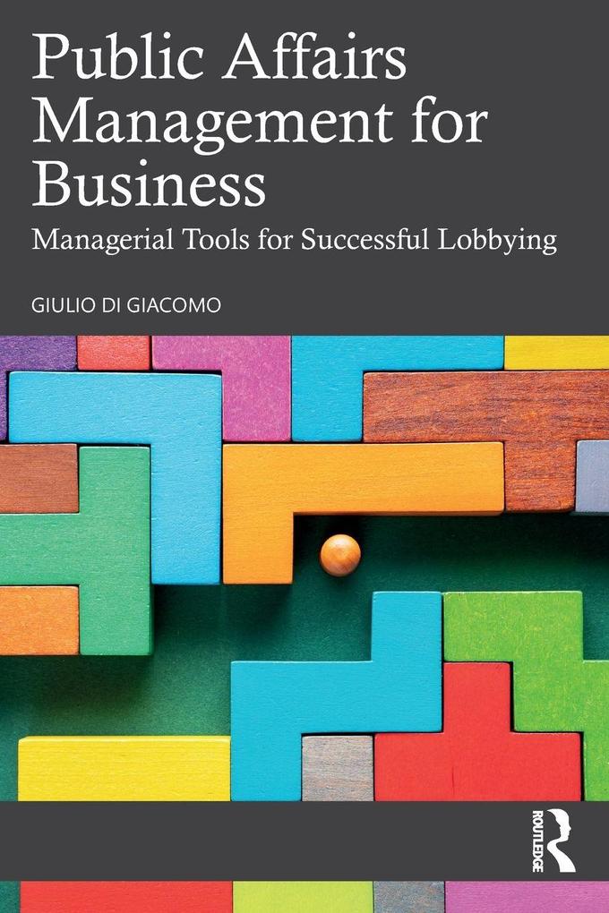 Produktbild: Public Affairs Management for Business | Giulio Di Giacomo