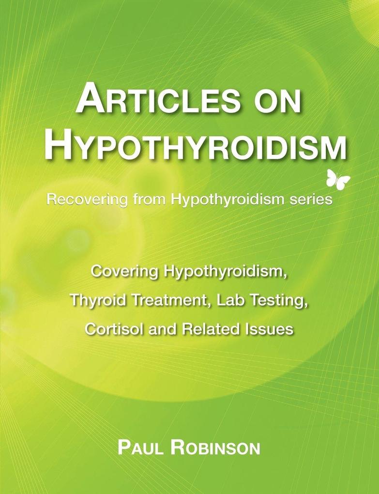 Produktbild: Articles on hypothyroidism | Paul Robinson