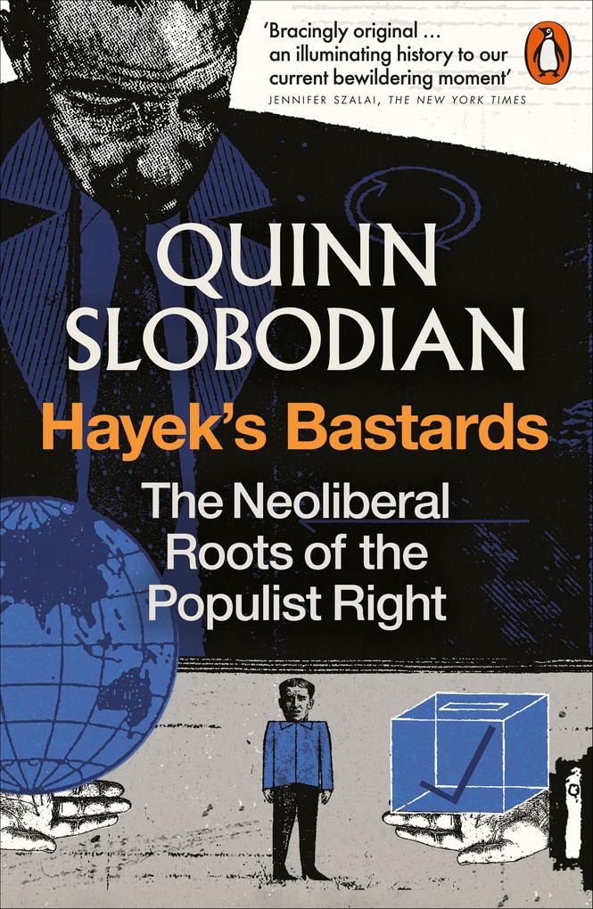 Produktbild: Hayek's Bastards | Quinn Slobodian