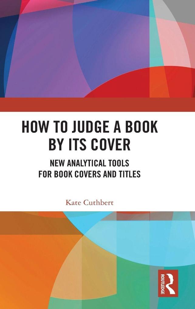 Produktbild: How to Judge a Book by its Cover | Kate Cuthbert