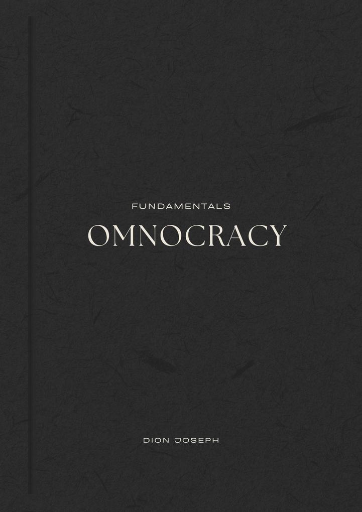 Produktbild: Omnocracy Fundamentals | Dion Joseph