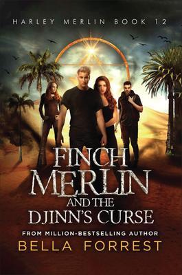 Produktbild: Finch Merlin and the Djinn's Curse | Bella Forrest