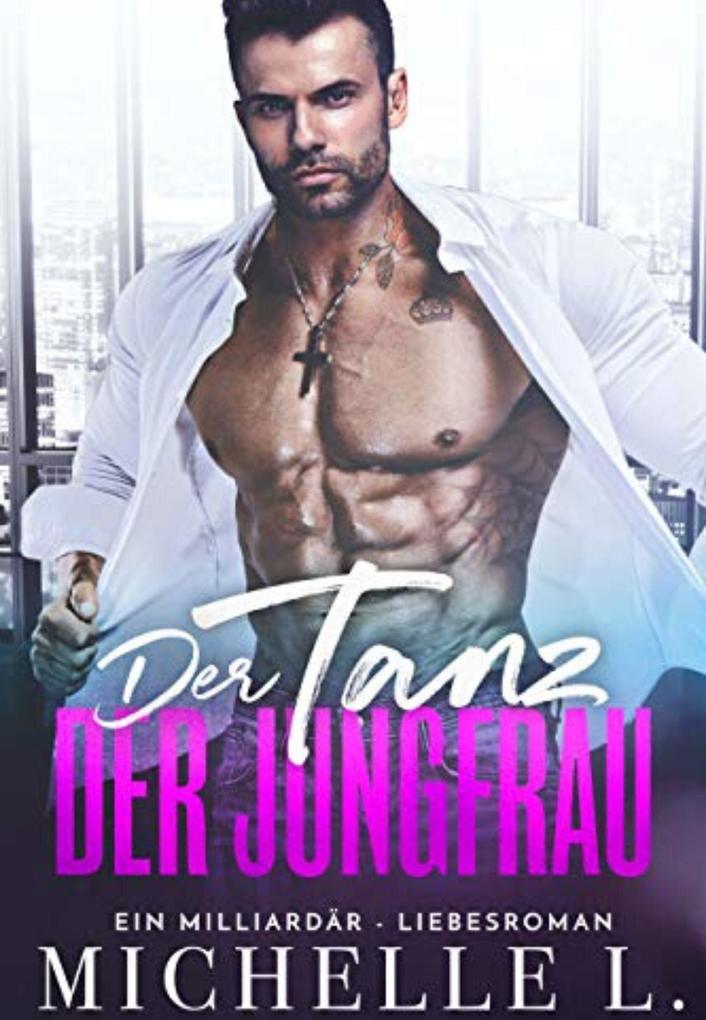 Produktbild: Der Tanz der Jungfrau | Michelle L.