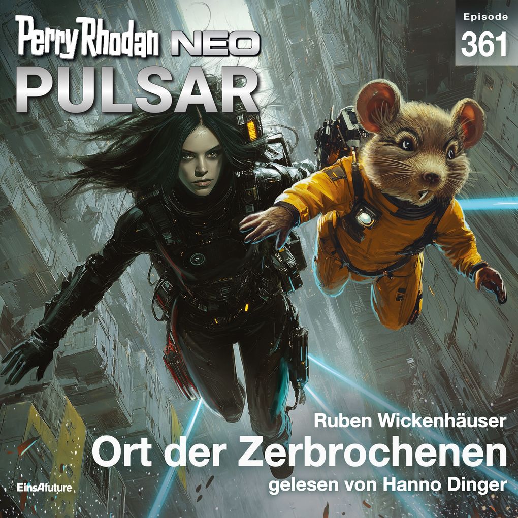 Produktbild: Perry Rhodan Neo 361: Ort der Zerbrochenen | Ruben Wickenhäuser