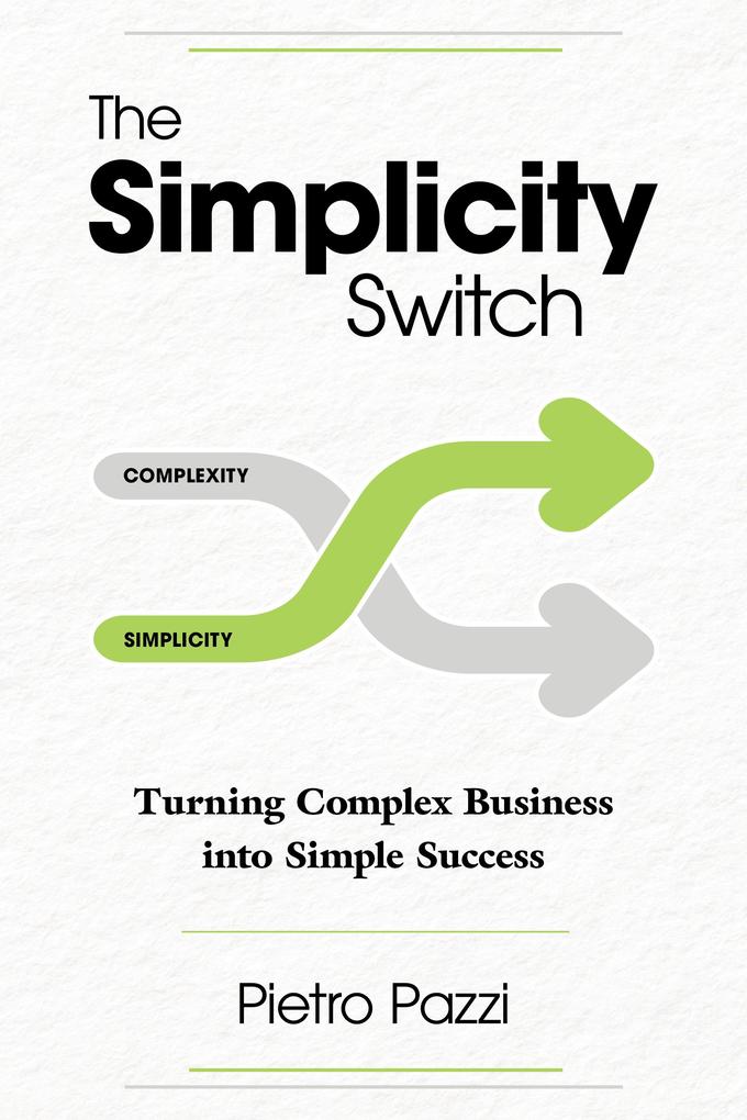 Produktbild: The Simplicity Switch | Pietro Pazzi