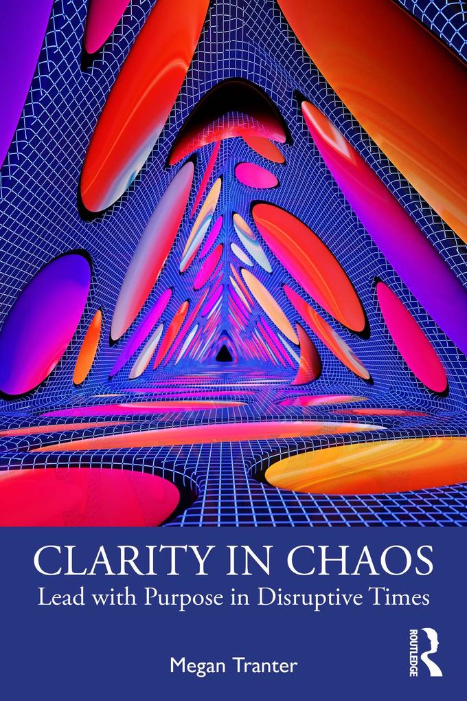 Produktbild: Clarity in Chaos | Megan Tranter