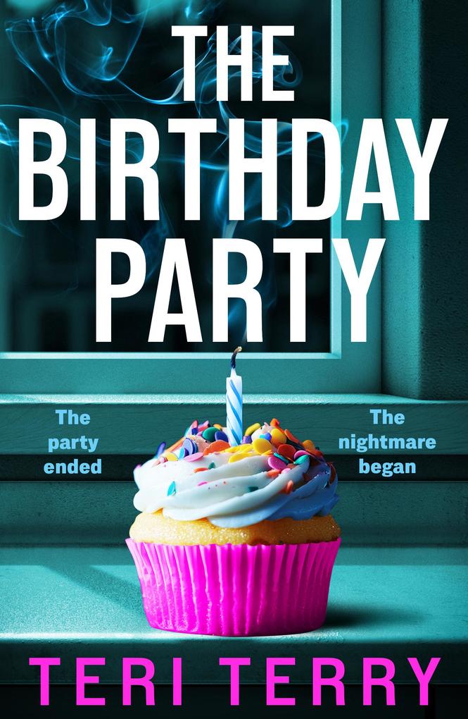 Produktbild: The Birthday Party | Teri Terry