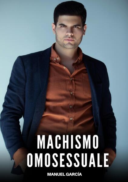 Produktbild: Machismo Omosessuale | Manuel García