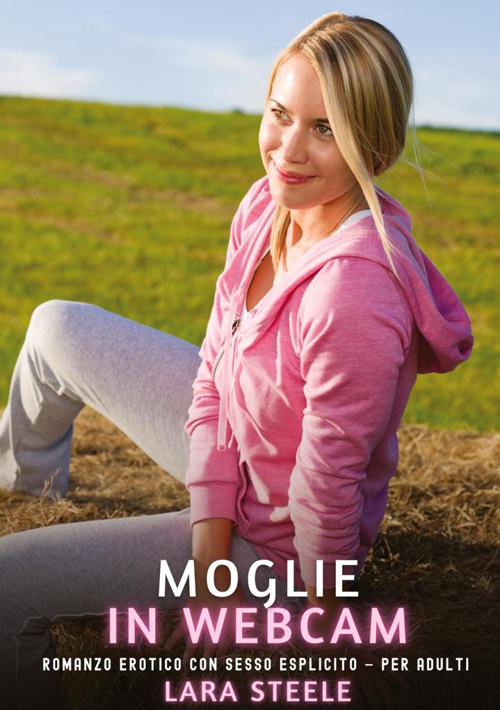 Produktbild: Moglie in webcam | Lara Steele