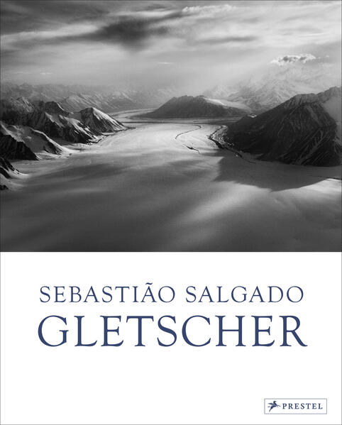 Produktbild: Sebastião Salgado: Gletscher | Elisa Palazzi